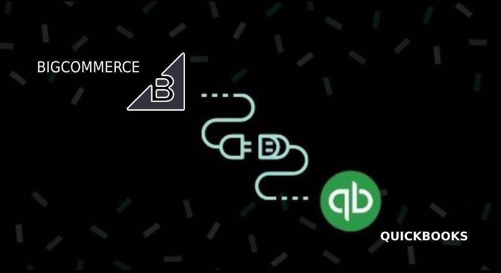 BigCommerce and QuickBooks Integration