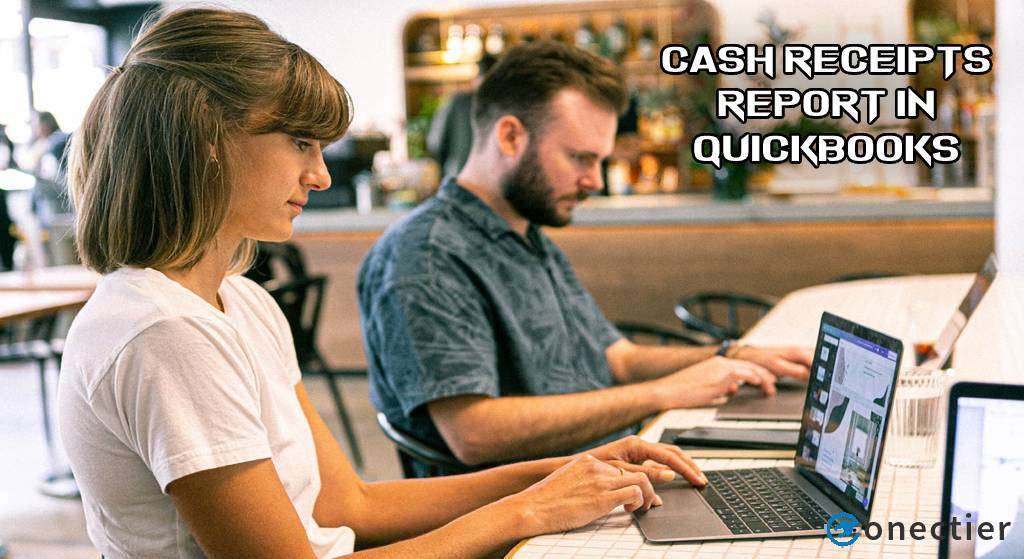 Cash Receipts Report in QuickBooks