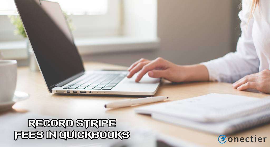 How to Record Stripe Fees in QuickBooks