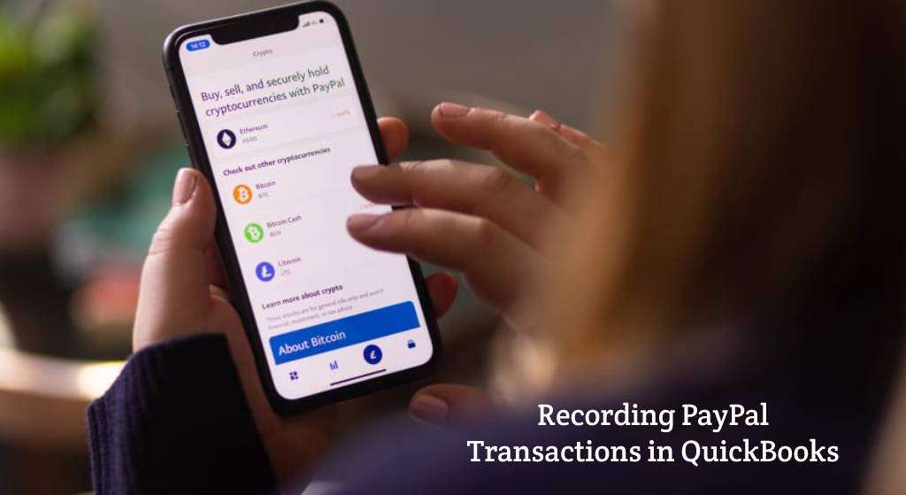 Recording PayPal Transactions in QuickBooks