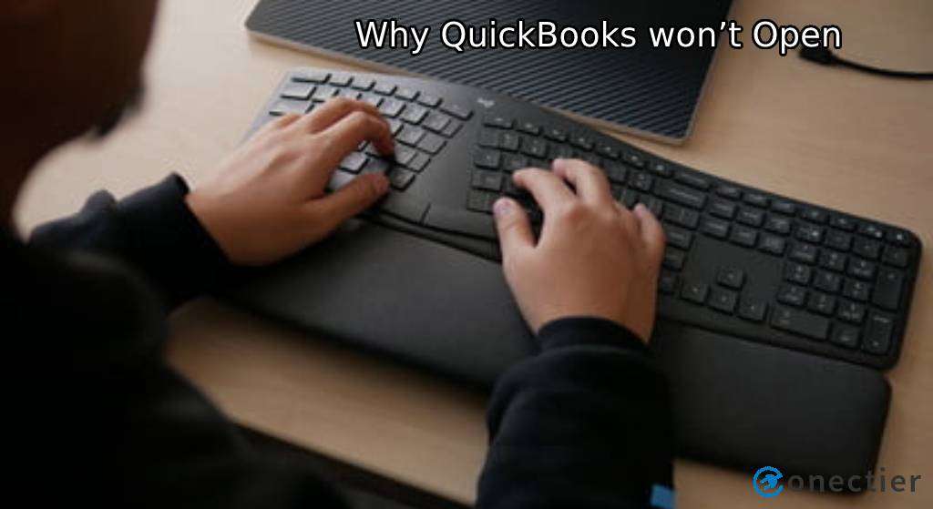 Why QuickBooks won’t Open