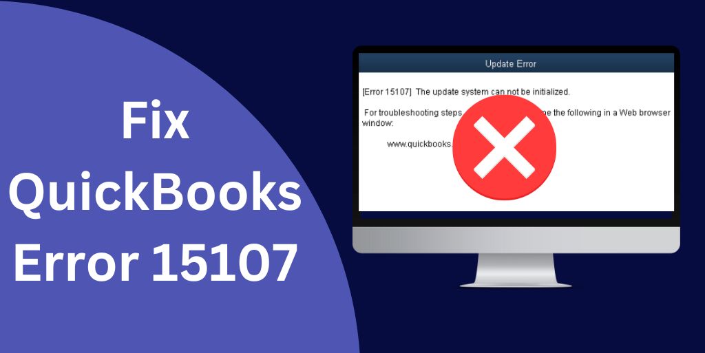 Fix QuickBooks Error 15107