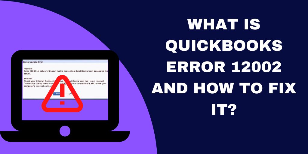 QuickBooks Error 12002