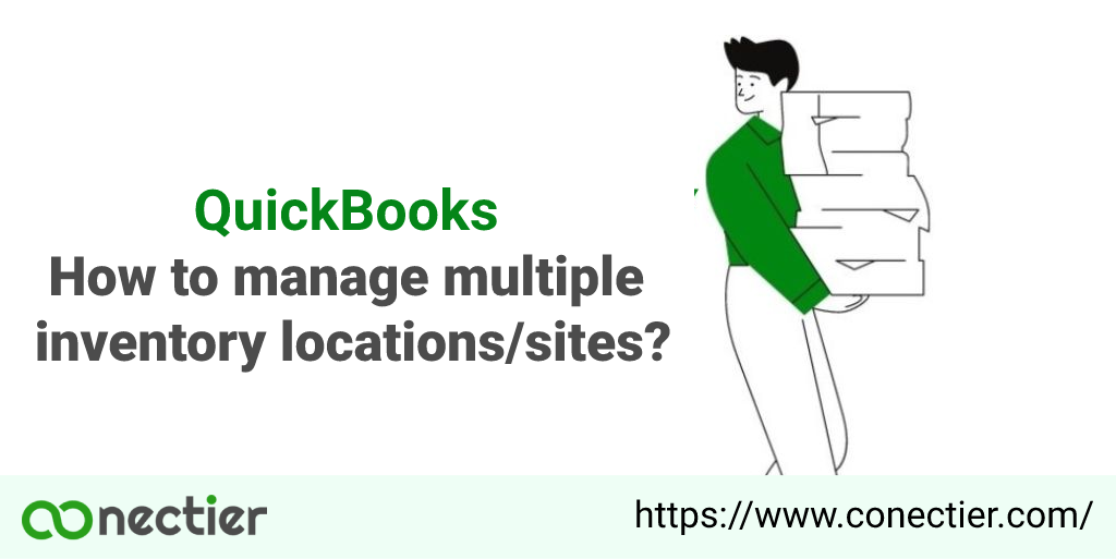 QuickBooks How to manage multiple inventory locations/sites?