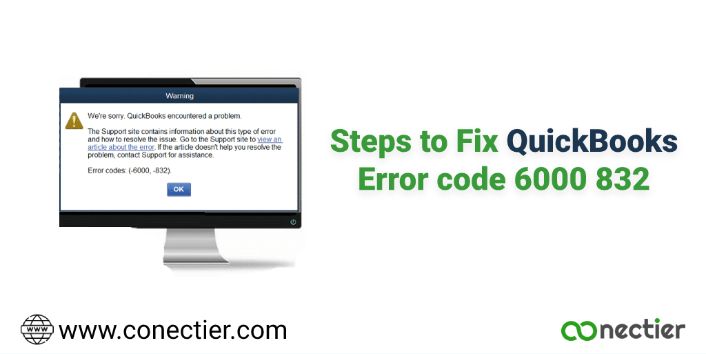 Steps to Fix QuickBooks Error code 6000 832