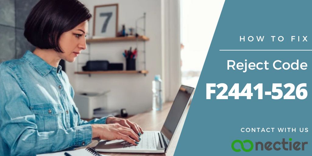 QuickbooksPayment-How to fix Reject Code F2441-526